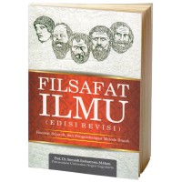 Filsafat Ilmu: Konsep, Sejarah, dan Pengembangan Metode Ilmiah