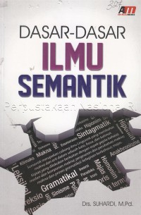 Dasar-dasar ilmu semantik