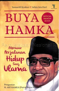 Buya Hamka : memoar perjalanan hidup sang ulama