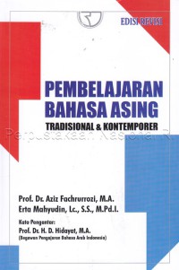 Pembelajaran Bahasa Asing Tradisional & Kontemporer