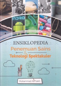 Ensiklopedia penemuan sains dan teknologi spektakuler