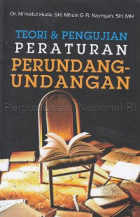 Teori dan pengujian peraturan perundang-undangan