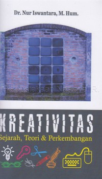 Kreativitas : sejarah, teori & perkembangan