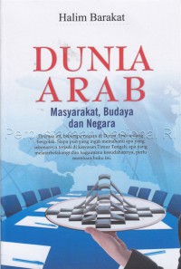 Dunia Arab : masyarakat, budaya, dan negara