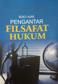 Buku ajar pengantar filsafat hukum