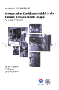 Mengentaskan kemiskinan melalui usaha ekonomi berbasis rumah tangga : sebuah pemikiran