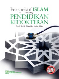 Perspektif Islam tentang Pendidikan Kedokteran