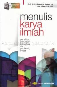 Menulis Karya Ilmiah (Penelitian, Penulisan, Presentasi Dan Publikasi Ilmiah) Edisi 2