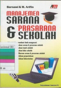 Manajemen sarana & prasarana sekolah