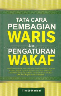 Tata cara pembagian waris dan pengaturan wakaf