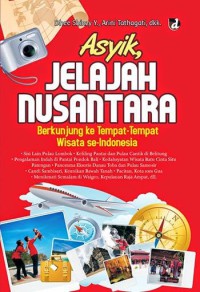 Asyik, Jelajah Nusantara