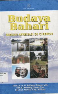 Budaya Bahari: Sebuah Apresiasi di Cirebon