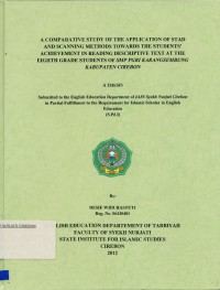 A Comparative Study Of The Apllication Of Stad And Scanning Methods To wards The Students Achievement In Reading Descriptive Text At The Eight Grade Student Of SMP PGRI Karang Sembung Kabupaten Cirebon