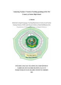 Analyzing teacher‟s needs in teaching speaking in  the 21st century at senior high school