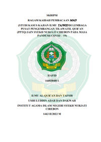 Ragam Kaidah Pembacaan Mad ( Studi Kasus Kajian Ilmu Tajwid di Lembaga Pusat Pengembangan Tilawatil Quran PPTQ IAIN Syekh Nurjati Cirebon pada Masa Pandemi Covid-19 )