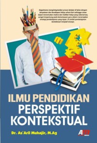 ILMU PENDIDIKAN PERSPEKTIF KONTEKSTUAL