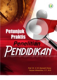 Petunjuk Praktis Penelitian Pendidikan