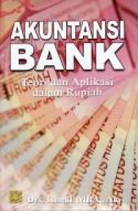 Akuntansi Bank: Teori dan Aplikasi dalam Rupiah