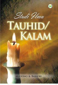 Studi ilmu tauhid / kalam