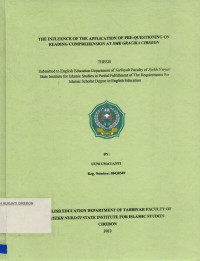 The Influence of The Aplication Of Pre-Questioning On Reading Comprehension At SMK Gracika Cirebon