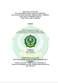 Penilaian Autentik Dalam Pembelajaran Bahasa Indonesia Kelas Rendah di MI Darul Hikmah Kota Cirebon Pada Masa Pandemi Covid-19 Tahun Pelajaran 2020/2021Penilaian Autentik Dalam Pembelajaran Bahasa Indonesia Kelas Rendah di MI Darul Hikmah Kota Cirebon Pada Masa Pandemi Covid-19 Tahun Pelajaran 2020/2021