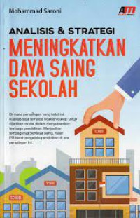 Analisis & strategi meningkatkan daya saing sekolah