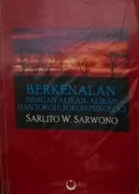 Berkenalan dengan aliran-aliran dan tokoh-tokoh psikologi