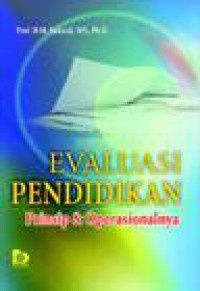 Evaluasi pendidikan : Prisip Operasionalnya / Editor, fatna Yustianti