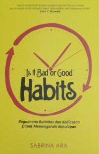 Is It Bad or God Habits