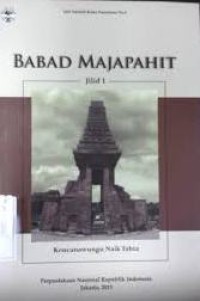 Babad Majapahit Jilid 1: Kencanawungu Naik Tahta